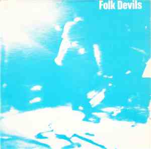 Folk Devils - Hank Turns Blue