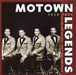 Four Tops - It's The Same Old Song • Baby I Need Your Loving