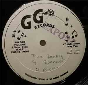G Spencer ,  U Brown - True Reality