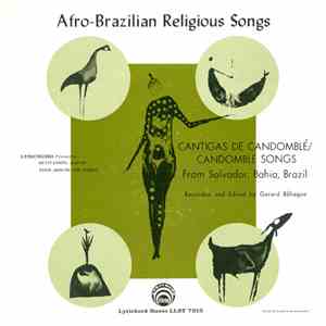 Gerard Béhague - Afro-Brazilian Religious Songs (Cantigas De Candomblé / Ca ...