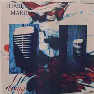Heartless Martin - Tonigh