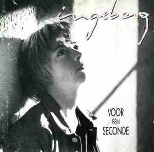 Ingeborg - Voor Eén Seconde