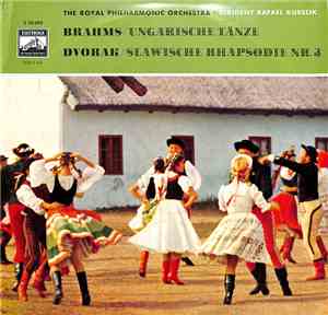 Johannes Brahms, Antonín Dvořák - Ungarische Tänze / Slawische Rhapsodie As ...