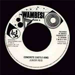 Junior Reid - Concrete Castle King