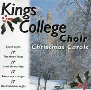Kings College Choir - Christmas Carols