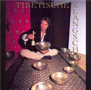 Klaus Wiese - Tibetische Klangschalen I