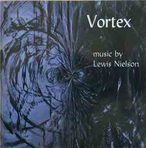 Lewis Nielson - Vortex