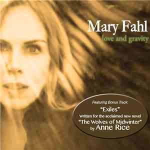 Mary Fahl - Love And Gravity