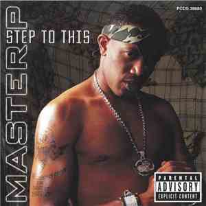 Master P - Step To This