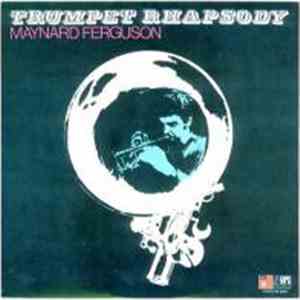 Maynard Ferguson - Trumpet Rhapsody