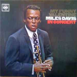 Miles Davis - My Funny Valentine - Miles Davis In Concert