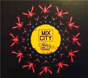 Mix City - Nola's Mood