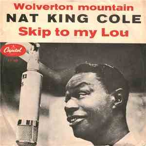 Nat King Cole - Wolverton Mountain