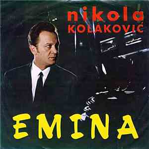 Nikola Kolaković - Emina