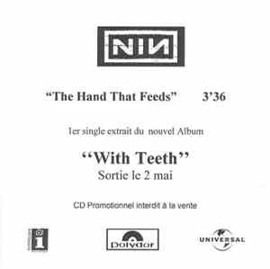 Nine Inch Nails - The Hand That Feeds