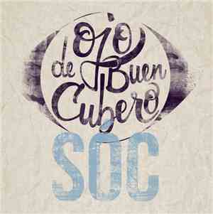 Ojo De Buen Cubero - Sóc