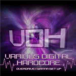 Overdrive  - I Wanna Get Up (Original Mix)