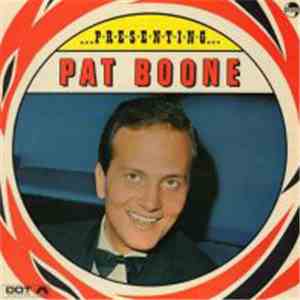 Pat Boone - Presenting Pat Boone