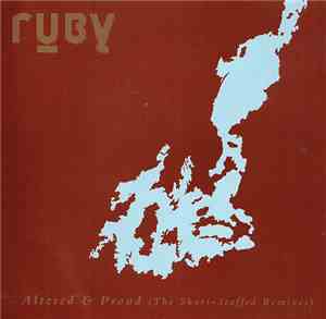 Ruby - Altered & Proud (The Short-Staffed Remixes)