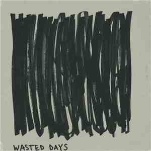 Sam Binga - Wasted Days
