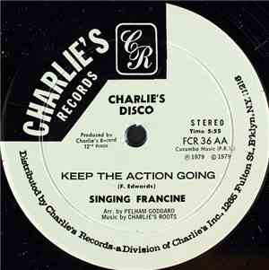 Singing Francine - Keep The Action Going