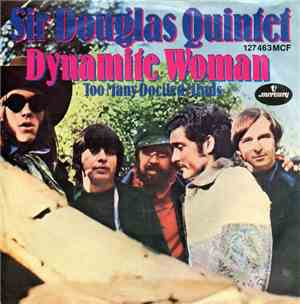 Sir Douglas Quintet - Dynamite Woman