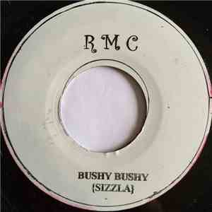 Sizzla - Bushy Bushy