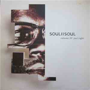 Soul II Soul - Volume III Just Right