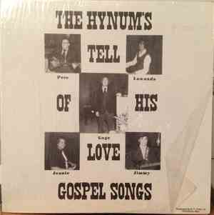The Hynum's - The Hynum's Tell Of His Love (Gospel Songs)