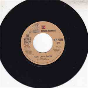 The Stovall Sisters, Cold Blood - Hang On In There / No Way Home