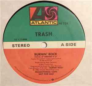 Trash  - Burnin' Rock