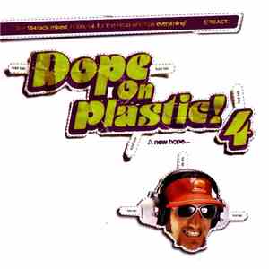 Various - Dope On Plastic! 4