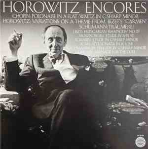 Vladimir Horowitz - Horowitz Encores