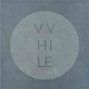 VVhile - VVhile Is Vanity