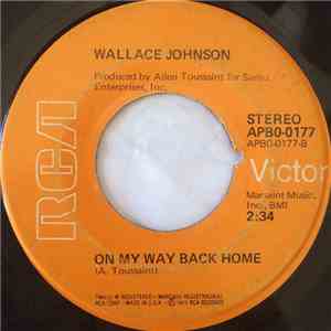 Wallace Johnson - On My Way Back Home / I Miss You Girl
