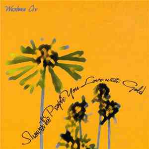 Western Civ - Shower The People You Love With Gold
