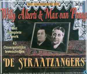 Willy Alberti & Max van Praag / De Straatzangers - Het Legendarische Duo -  ...