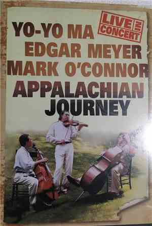 Yo-Yo Ma • Edgar Meyer • Mark O'Connor - Appalachian Journey Live In Concert