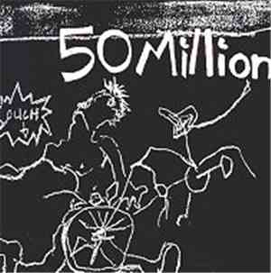 50 Million - Ouch