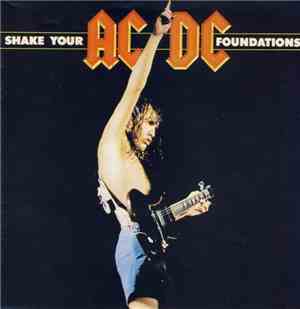 AC/DC - Shake Your Foundations