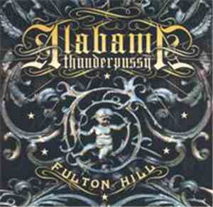 Alabama Thunderpussy - Fulton Hill