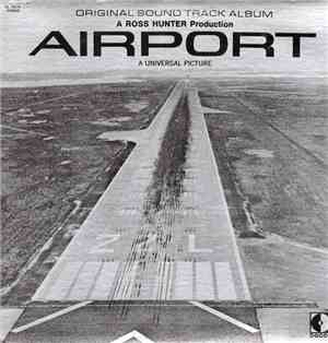 Alfred Newman - Airport (Original Sound Track Album)