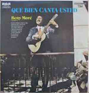 Beny Moré Y Su Orquesta - Que Bien Canta Usted