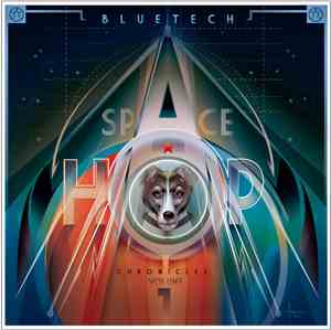 Bluetech - Spacehop Chronicles Vol. 1