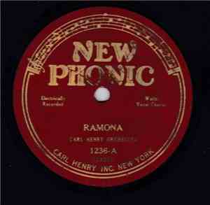Carl Henry Orchestra / Master Melody Makers - Ramona / I'll See You In June ...