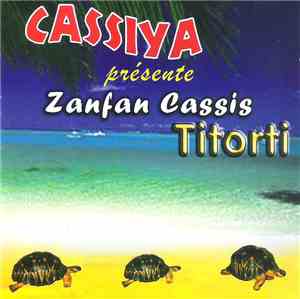 Cassiya Présente Zanfan Cassis - Ti Torti
