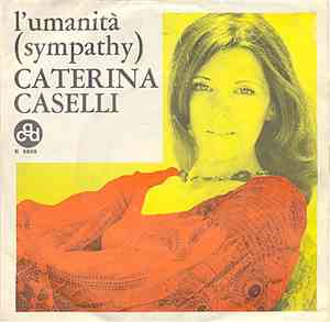 Caterina Caselli - L'Umanità (Sympathy)