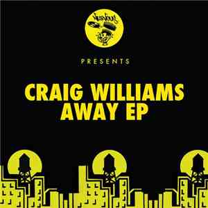 Craig Williams  - Away EP