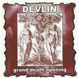 Devlin - Grand Death Opening