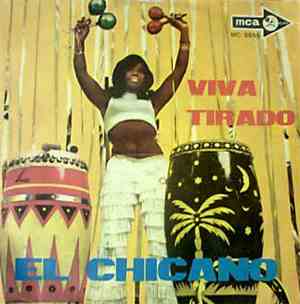 El Chicano - Viva Tirado